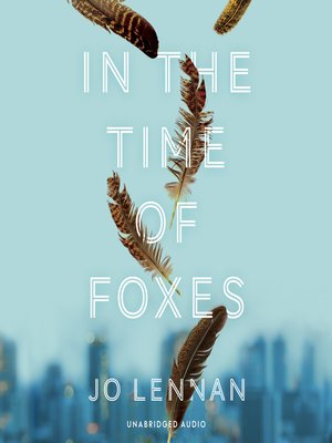 cover image of In the Time of Foxes